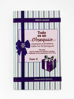 Todo Es Un Obsequio 2 T.B.