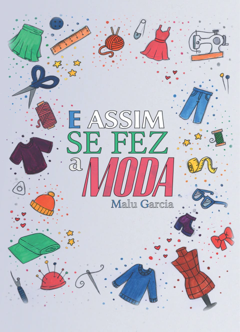 E ASSIM SE FEZ A MODA - PRÉ VENDA