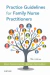 Practice Guidelines for Family Nurse Practitioners