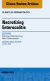 Necrotizing Enterocolitis, An Issue of Clinics in Perinatology
