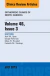 Volume 46, Issue 3, An Issue of Orthopedic Clinics