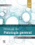 Sisinio de Castro. Manual de Patología general