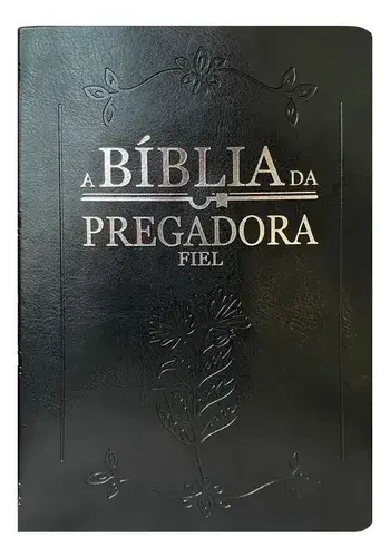 Bíblia Da Pregadora Fiel Pu Nobre Luxo Preta - comprar online