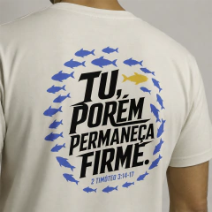 Camiseta Permaneça Firme - Ref 114 - comprar online
