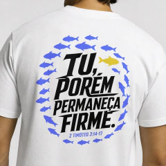 Camiseta Permaneça Firme - Ref 114 na internet