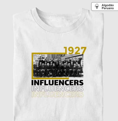 Influencers - 1927 [ALGODÃO PERUANO]