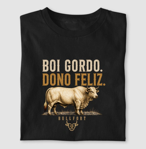 Boi Gordo, Dono Feliz — Bullfort