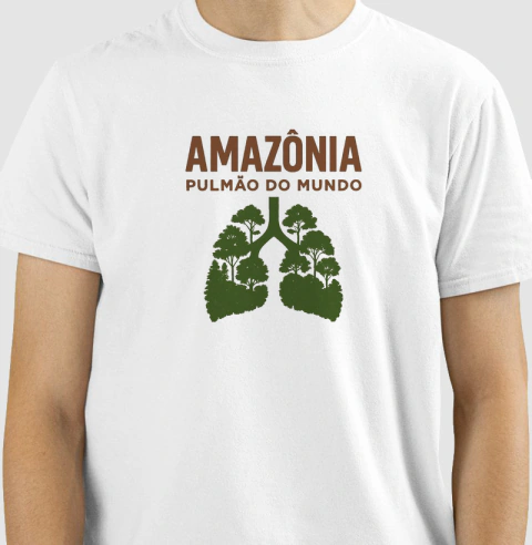 Camisa "AMAZÔNIA, PULMÃO DO MUNDO !"