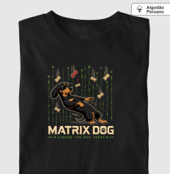 Matrix Dog - Algodão Peruano