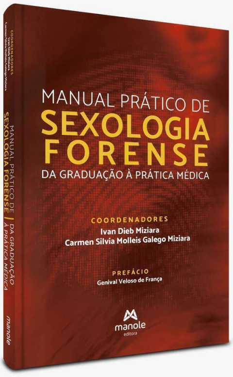 Manual Prático de Sexologia Forense - 1ª Edição