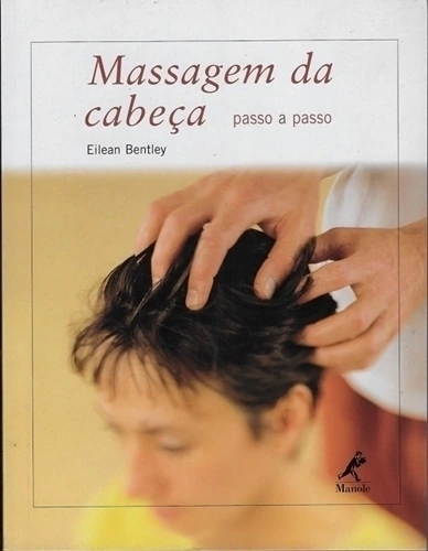 Massagem da cabeça: Passo a passo