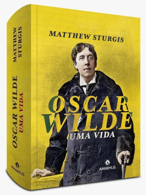 Oscar Wilde - Uma Vida