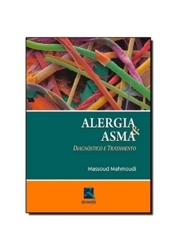 Alergia E Asma - Diagnóstico E Tratamento