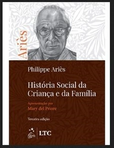 História Social da Criança e da Família