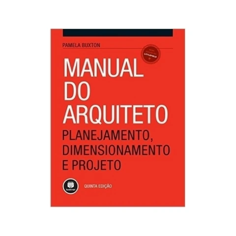 MANUAL DO ARQUITETO 5ED.