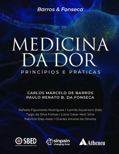 Medicina da Dor Principios e Práticas