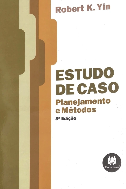 Estudo de Caso - Planejamento e Métodos - 3ª Edição