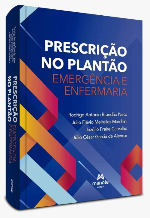 Prescrição no plantão: Emergência e enfermaria