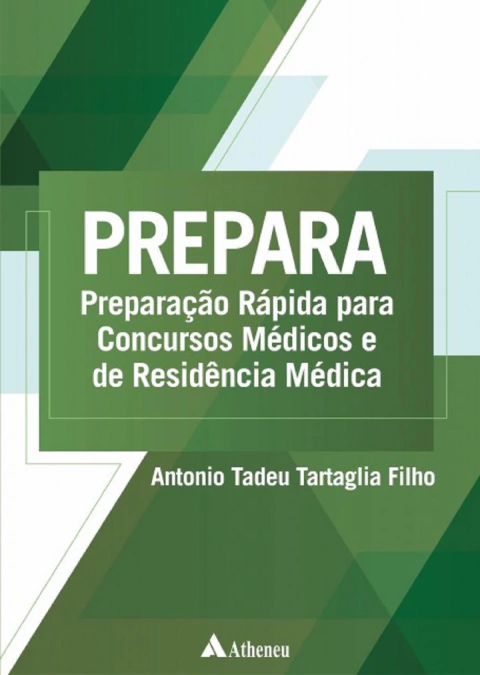 PREPARA - Preparação Rápida para Concursos Médicos e de Residência Médica