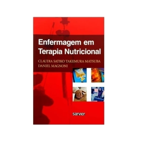 Enfermagem em Terapia Nutricional
