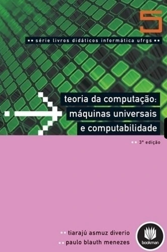 Teoria da Computação - Máquinas Universais e Computabilidade