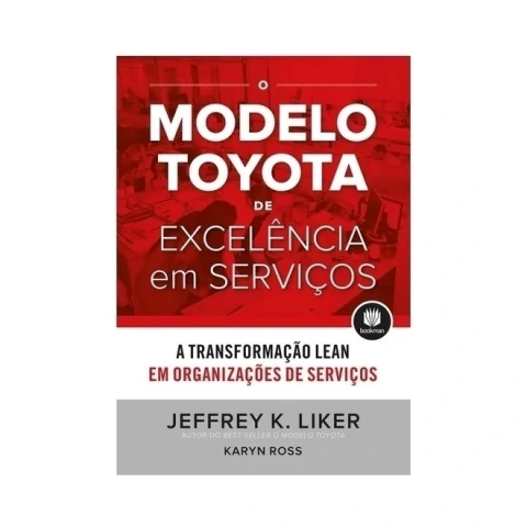 O MODELO TOYOTA DE EXCELENCIA EM SERVICOS
