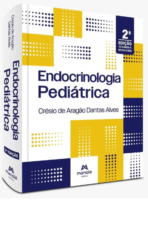 Endocrinologia Pediátrica 2ª Edição