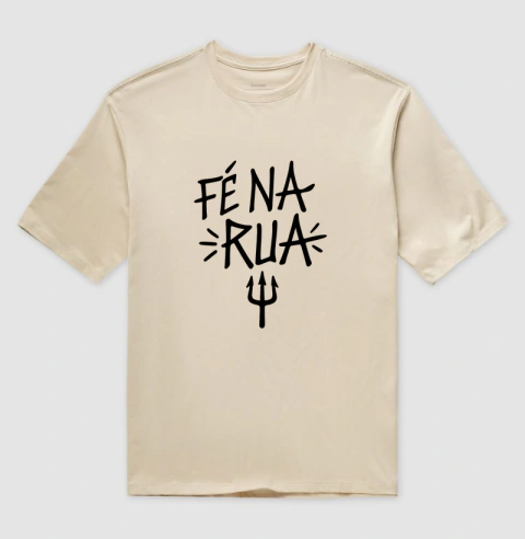 Camiseta Oversized Fé na rua