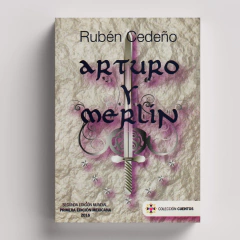 Arturo y Merlín | Rubén Cedeño