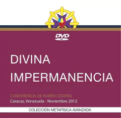 DVD Divina Impermanencia - Conferencia | Rubén Cedeño