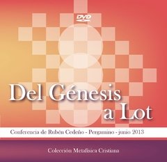 DVD Del Génesis a Lot - Conferencia | Rubén Cedeño