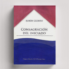 Consagración del Iniciado | Rubén Cedeño - comprar online