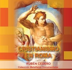 DVD Cristianismo en Roma - Documental | Rubén Cedeño