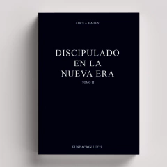Discipulado de la Nueva Era, Tomo 2 | Alice Bailey - comprar online