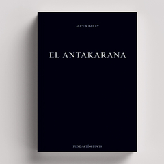 El Antakarana (Recopilación) | Alice Bailey