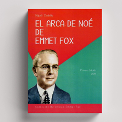El Arca de Noé de Emmet Fox | Rubén Cedeño