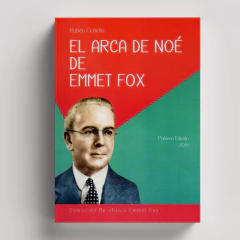 El Arca de Noé de Emmet Fox | Rubén Cedeño