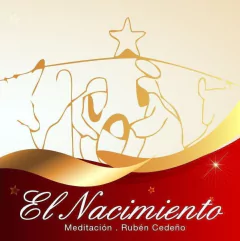 CD El Nacimiento - Meditación | Rubén Cedeño