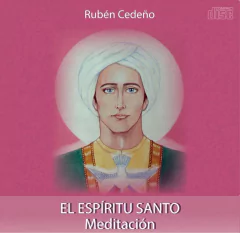CD Espíritu Santo Meditación | Rubén Cedeño