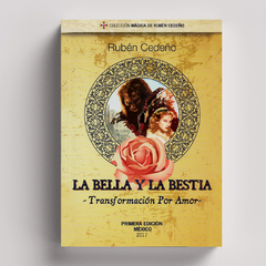 La bella y la bestia | Rubén Cedeño