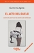 ACTO DEL DUELO, EL 2º ED