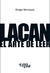 LACAN, EL ARTE DE LEER