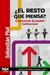 RESTO QUE PIENSA, EL