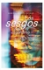 SESGOS DEL ALGORITMO, LOS