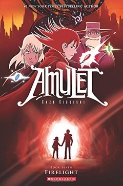 Firelight (Amulet #7)