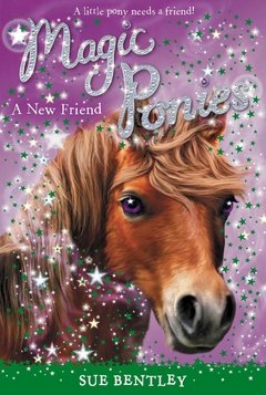 A New Friend #1 (Magic Ponies)