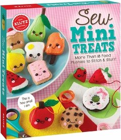 Klutz Sew Mini Treats: More Than 18 Food Plushies to Stitch & Stuff, Craft Kit