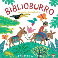 Biblioburro: A True Story from Colombia - comprar online