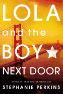 Lola and the Boy Next Door