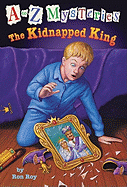 Kidnapped King (A-Z #11)